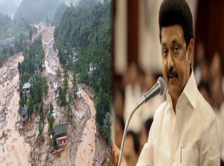 വയനാട്ടിലെ ഉരുള്പൊട്ടല് ; അഞ്ചു കോടി രൂപ ധനസഹായം പ്രഖ്യാപിച്ച് തമിഴ്നാട്